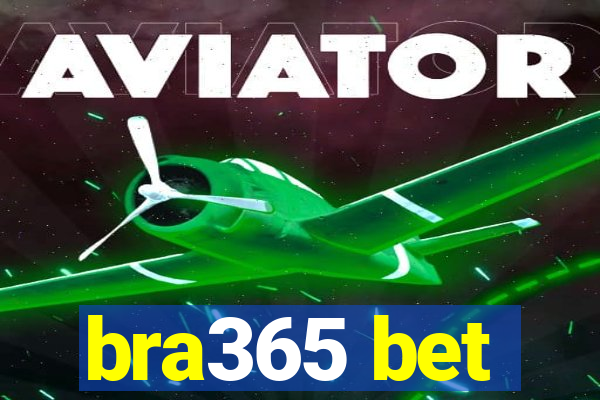 bra365 bet